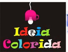 Tablet Screenshot of ideiacolorida.blogspot.com