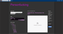 Desktop Screenshot of personfucking.blogspot.com