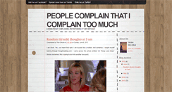 Desktop Screenshot of peoplecomplainthaticomplaintoomuch.blogspot.com