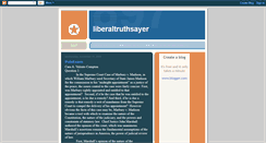 Desktop Screenshot of liberaltruthsayer.blogspot.com