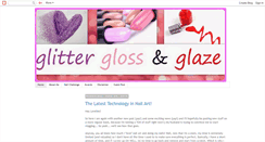 Desktop Screenshot of glitterglossandglaze.blogspot.com