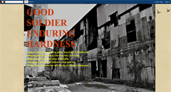 Desktop Screenshot of goodsoldierenduringhardness.blogspot.com