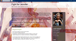 Desktop Screenshot of fightforjennifer.blogspot.com