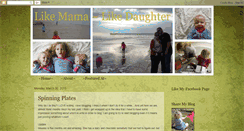 Desktop Screenshot of likemamalikedaughter.blogspot.com