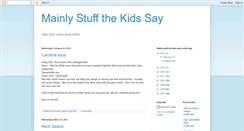 Desktop Screenshot of mainlystuffthekidssay.blogspot.com