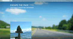 Desktop Screenshot of escapethepace.blogspot.com