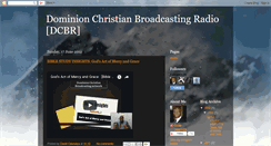 Desktop Screenshot of dominionchristianbroadcastingradio.blogspot.com