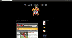 Desktop Screenshot of passarinhos-fritos.blogspot.com