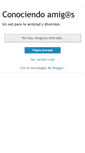 Mobile Screenshot of conociendoamigs.blogspot.com