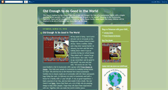 Desktop Screenshot of oldenoughtodogood.blogspot.com