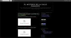 Desktop Screenshot of elmisteriodelacalleponiente.blogspot.com