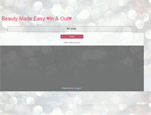 Tablet Screenshot of beautymadeeasyinandout.blogspot.com