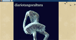 Desktop Screenshot of diariotangocultura.blogspot.com