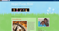 Desktop Screenshot of hyperfocusmom.blogspot.com