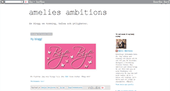 Desktop Screenshot of ameliesambitions.blogspot.com