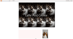 Desktop Screenshot of latteandcookie.blogspot.com