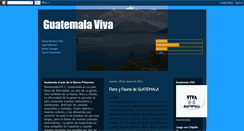 Desktop Screenshot of guatemalavivaunidosporunaguatebuena.blogspot.com