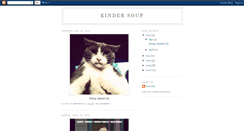 Desktop Screenshot of kindersoup.blogspot.com