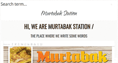 Desktop Screenshot of murtabakstation.blogspot.com