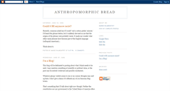 Desktop Screenshot of anthropomorphicbread.blogspot.com