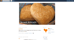 Desktop Screenshot of heartbiscuit.blogspot.com