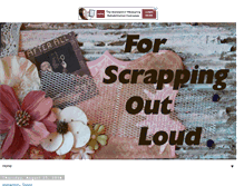 Tablet Screenshot of forscrappingoutloud.blogspot.com