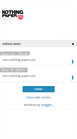 Mobile Screenshot of nothing-paper.blogspot.com