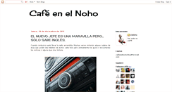 Desktop Screenshot of cafeenelnoho.blogspot.com