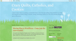 Desktop Screenshot of crazyquiltscatholicsandcookies.blogspot.com