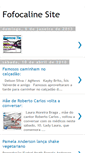 Mobile Screenshot of fofocalinesite.blogspot.com