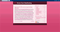 Desktop Screenshot of horse-cum-swallowing.blogspot.com