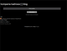 Tablet Screenshot of kompaniakadrowa.blogspot.com