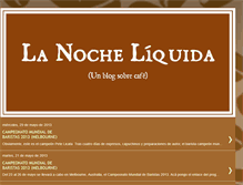 Tablet Screenshot of lanocheliquida.blogspot.com