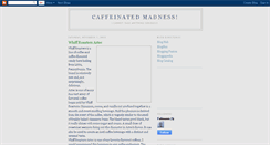 Desktop Screenshot of caffeinatedmadness.blogspot.com