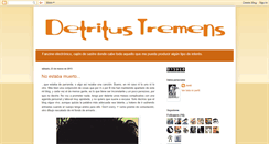 Desktop Screenshot of detritustremens.blogspot.com