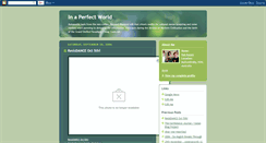 Desktop Screenshot of inaperfectworldblog.blogspot.com