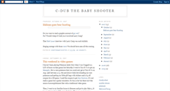 Desktop Screenshot of cdubthebabyshooter.blogspot.com