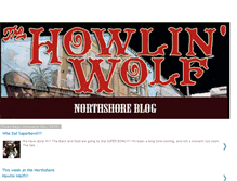 Tablet Screenshot of howlinwolfnorthshore.blogspot.com