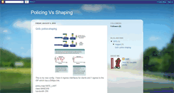 Desktop Screenshot of policingvsshaping.blogspot.com