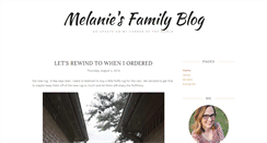 Desktop Screenshot of melaniesfamilyblog.blogspot.com