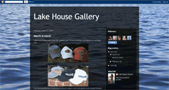 Desktop Screenshot of lakehousegallery.blogspot.com