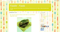 Desktop Screenshot of foodie-foods.blogspot.com