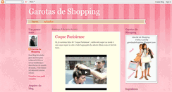 Desktop Screenshot of garotasdeshopping.blogspot.com