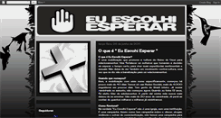 Desktop Screenshot of euescolhiesperar.blogspot.com