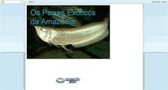 Desktop Screenshot of peixesexoticosamazonicos.blogspot.com