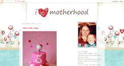 Desktop Screenshot of iheartmotherhood.blogspot.com