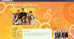 Desktop Screenshot of fullhousemania.blogspot.com