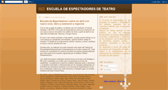Desktop Screenshot of escueladeespectadoresdeteatro.blogspot.com