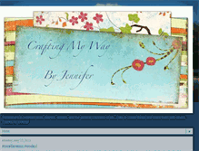 Tablet Screenshot of craftingmyway-jennifer.blogspot.com