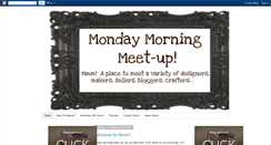 Desktop Screenshot of mondaymorningmeetup.blogspot.com